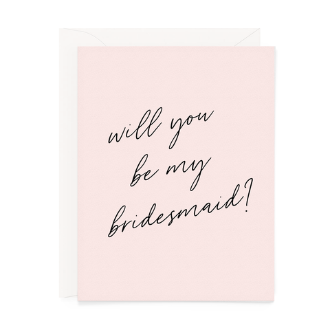 Will You Be My Bridesmaid? Wedding Card - Blush