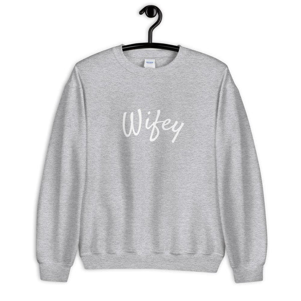 Wifey Sweatshirt - Party Ingredients